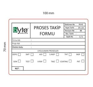 ETİKET KUŞE NONPERM 100x70mm (PROSES TAKİP FORMU) - BYTE SM01351  - *